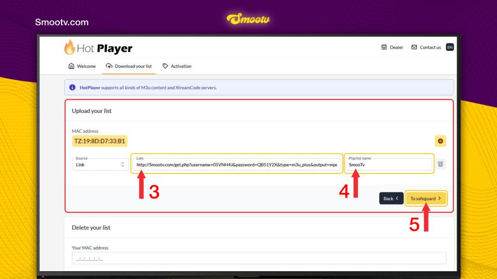 Smootv IPTV tutorial ÔÇô HOT Player upload screen showing where to paste M3U playlist link, enter playlist name, and click To Safeguard to activate Smooth IPTV and Smootv.